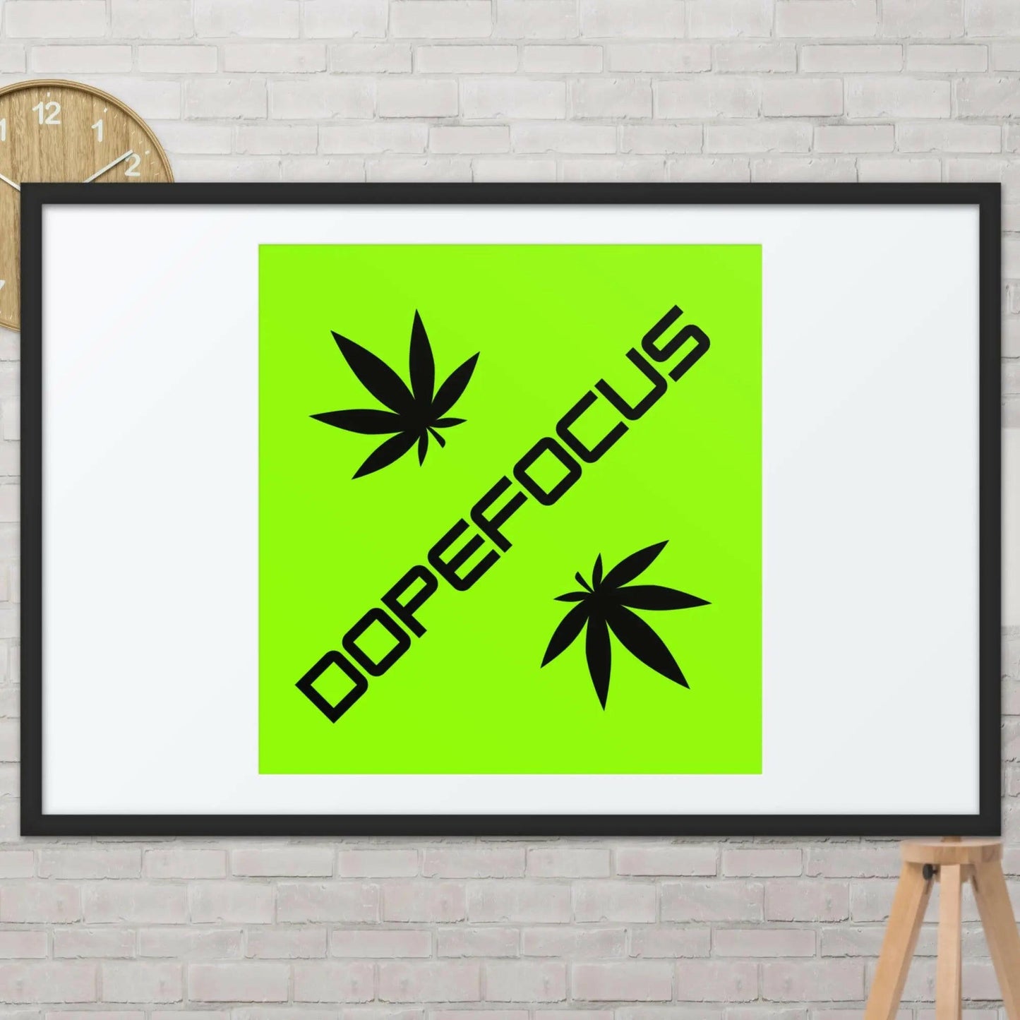 Dope Focus Framed poster Artistic Creatives